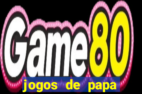 jogos de papa louie 3